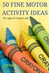 50 fine motor activity ideas for ages 0-3, babies and toddlers. Includes printable list of all the ideas!