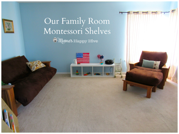 Family Room Montessori Shelves - www.mamashappyhive.com